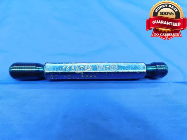 7/16 16 Un 2B Thread Plug Gage .4375 Go No Go P.d.'s = .3969 & .4028 Inspection