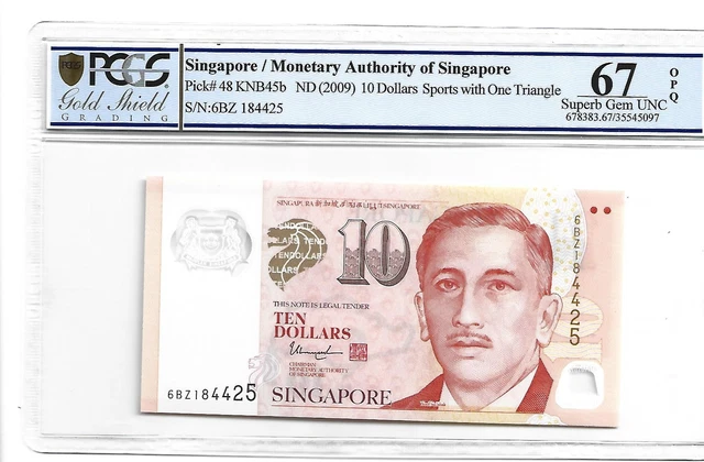 Singapore/MonctaryAuthority of singapore Pick#48 2009 10 Dollars PCGS 67 PPQ