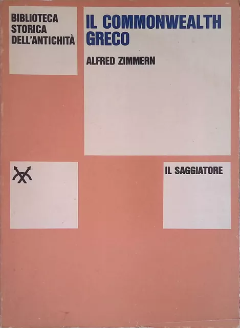 Il Commonwealth Greco. Politica ed economia dell'Atene del V secolo