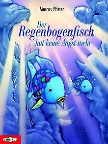 Der Regenbogenfisch hat keine Angst mehr. von Marcus Pfi... | Buch | Zustand gut