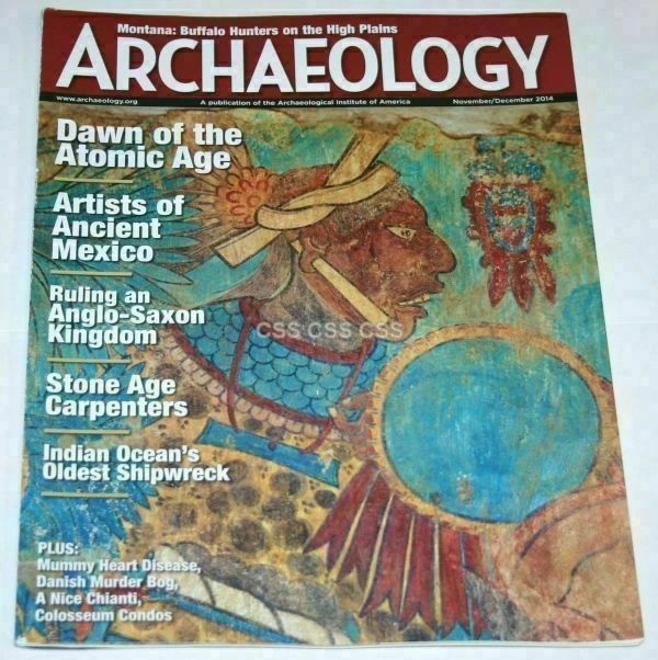 Archaeology Magazine December 2014 Indians Anglo-Saxon Kings Shipwreck Colosseum