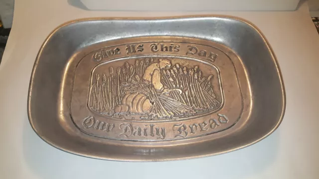 Vintage Give Us This Day Our Daily Bread Bread Pan Tray Wilton Pewter