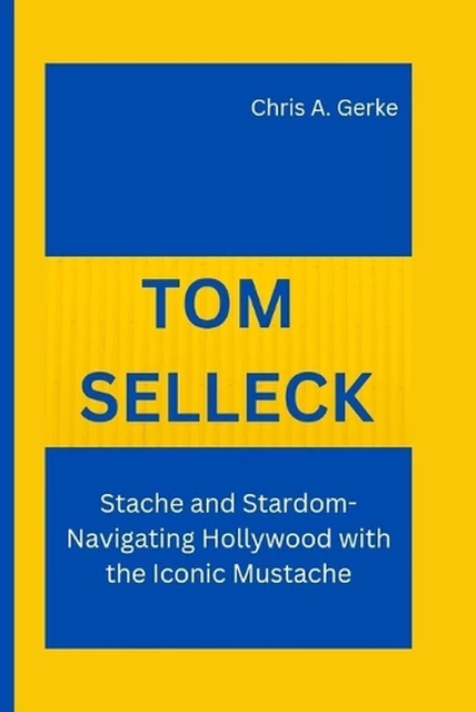 Thomas Selleck: The Hollywood Icon's Journey to Stardom