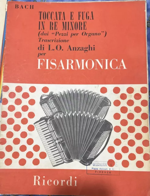 Spartito “Toccata E Fuga In Re Minore”- Anzaghi-Per Fisarmonica-Ed. Ricordi-1966