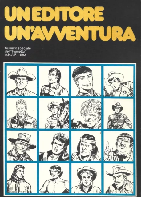 Un Editore Un'avventura; Tex, Zagor, Mark, Martin Mystère, Mister No - Anaf 1983