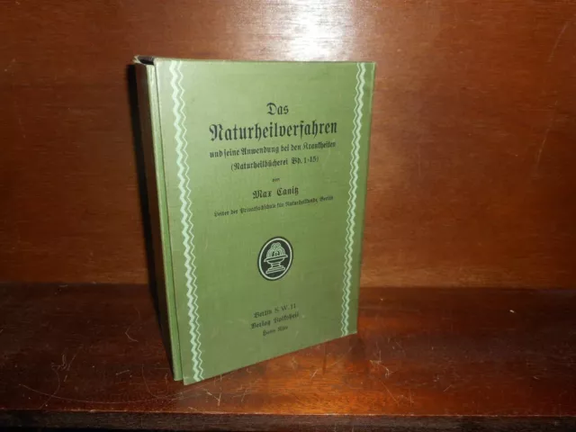 Max Canitz: Das Naturheilverfahren und seine Anwendung, Band 1-15 komplett,