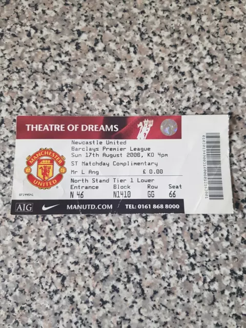 MATCH TICKET PREMIER LEAGUE MAN UTD V NEWCASTLE 17th aug 2008