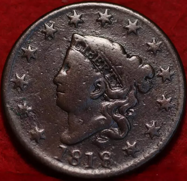 1818 Philadelphia Mint Copper Coronet Head Large Cent