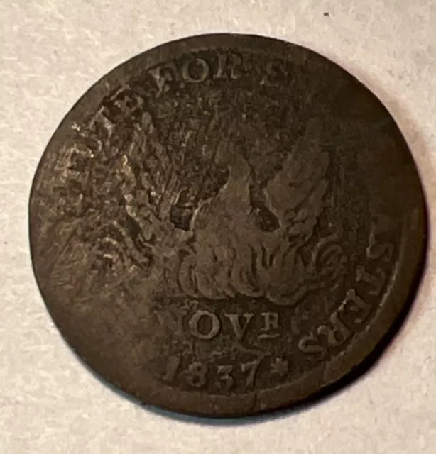 1837 U.S.A. HARD TIMES TOKEN.  SPECIE PAYMENTS SUSPENDED, MAY 10th 1837