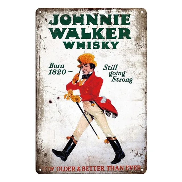Tin Metal Sign JOHNNIE WALKER WHISKY BETTER THAN EVER 20x30cm Rustic Vintage