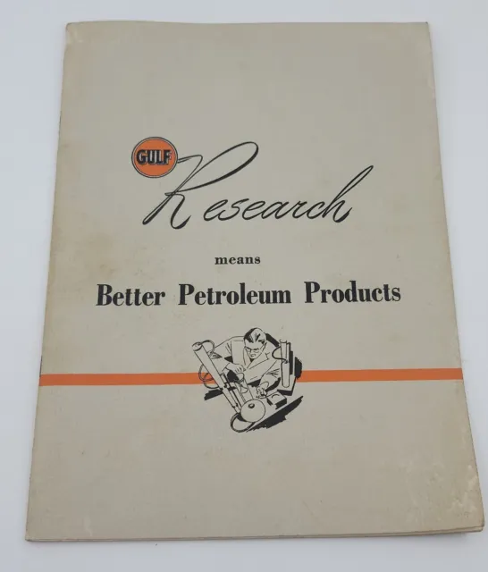 Vintage Gulf Oil Research Promotional Guide Better Petroleum Products Rare