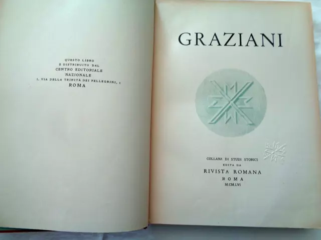 Rodolfo Graziani Di Piero Pisenti E Altri Edizione Rivista Romana 1956 3