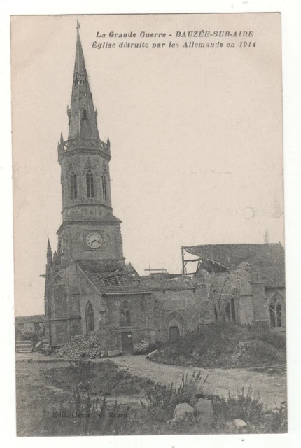 CPA 55 - BEAUZÉE-sur-AIRE : ÉGLISE DÉTRUITE PAR LES ALLEMANDS en 1914 (MEUSE)