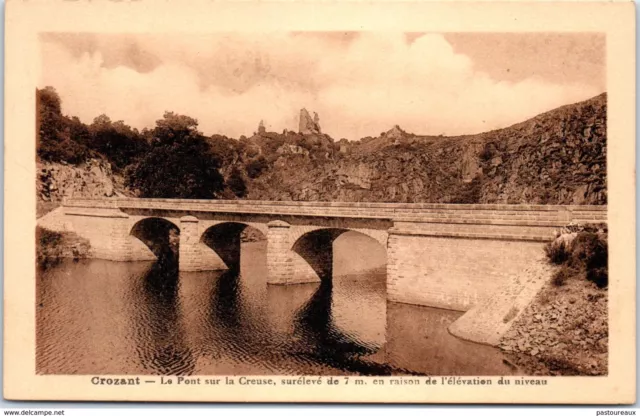 23 CROZANT - Le pont sur la Creuse PAST/0940