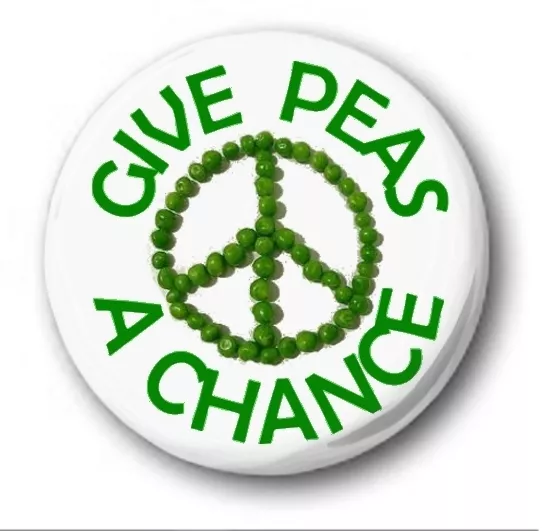 GIVE PEAS A CHANCE - 25mm 1" Button Badge - Cute Novelty