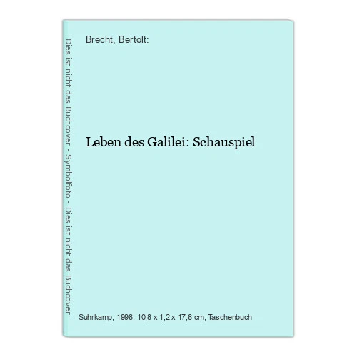 Leben des Galilei: Schauspiel Brecht, Bertolt: