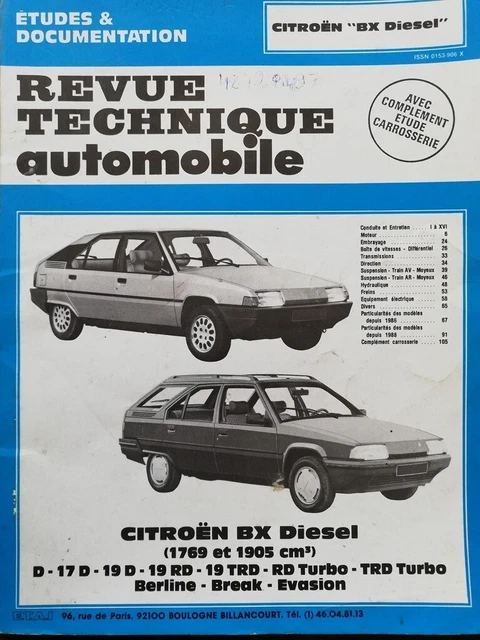 Revue technique CITROEN BX DIESEL 17D 19 D RD TRD TURBO 1769 1905 RTA CIP 4455