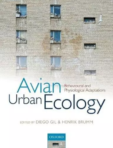 Diego Gil Avian Urban Ecology (Paperback)