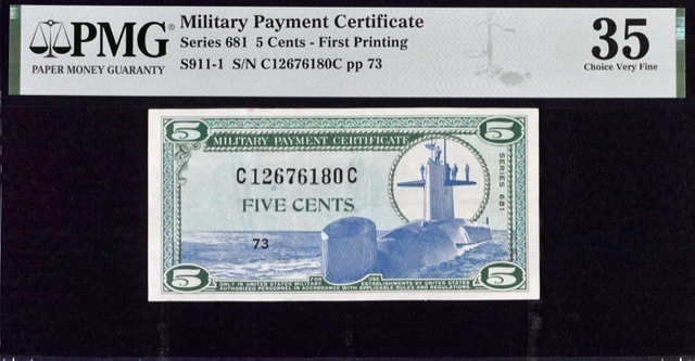 Military Payment Certificate 5c Series 681 First Printing PMG 35 VF Banknote