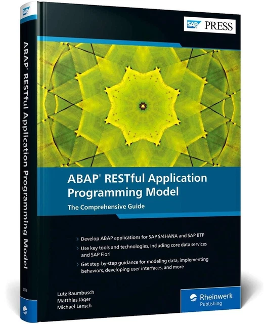 ABAP RESTFUL APPLICATION Programming Model: The Comprehensive Guide by ...