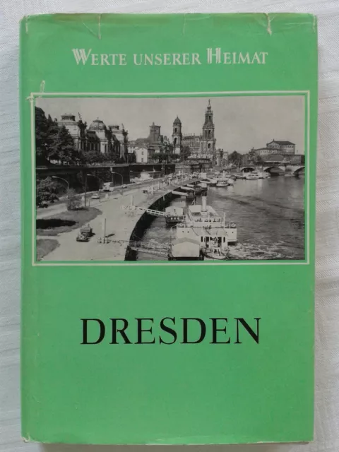 Werte unserer Heimat - Dresden Band 42/1985