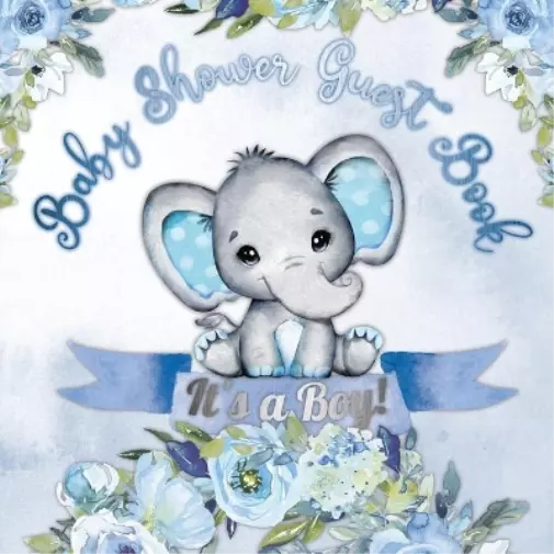 Casiope Tamore It's a Boy! Baby Shower Guest Book (Poche)