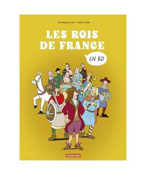 L'HISTOIRE DE FRANCE en BD - Les rois de France: Compilation, Joly ...