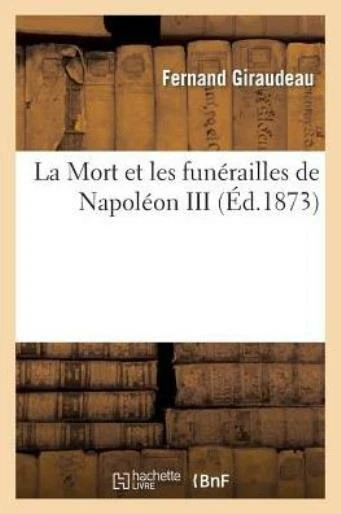 La Mort Et Les Fun?Railles De Napol?On Iii