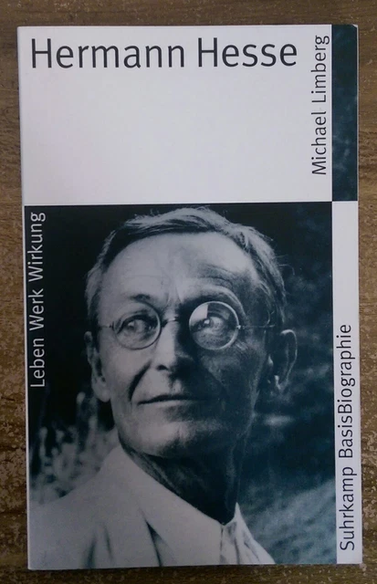 Herman Hesse Leben Werk Wirkung (Suhrkamp sb1, 2005)