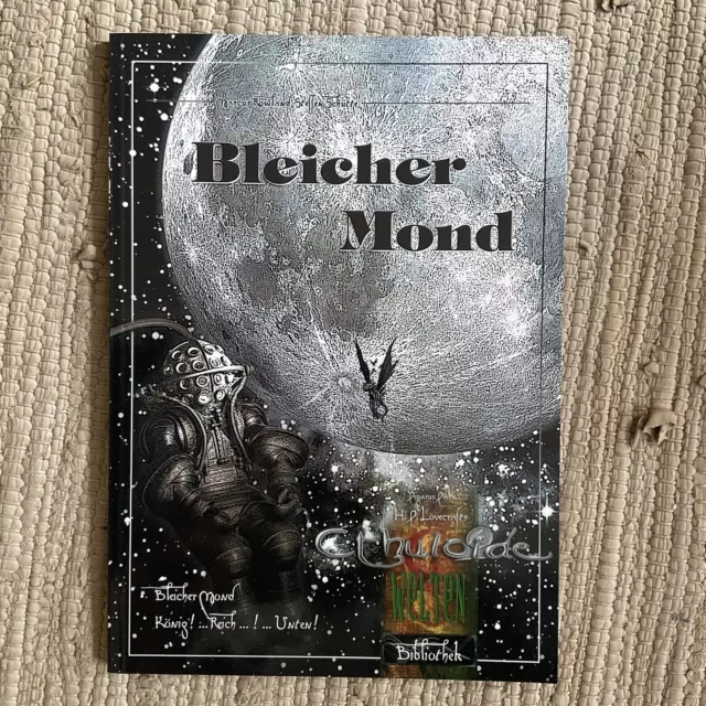 Cthulhu-Rollenspiel: Cthuloide Welten Bibliothek Band 3: Bleicher Mond