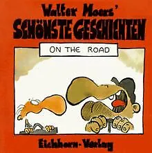 Walter Moers' schönste Geschichten, On the Road von Moer... | Buch | Zustand gut