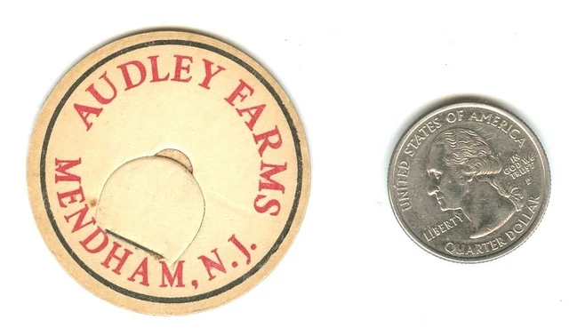 Audley Farms Dairy . MENDHAM New Jersey . Milk Cap