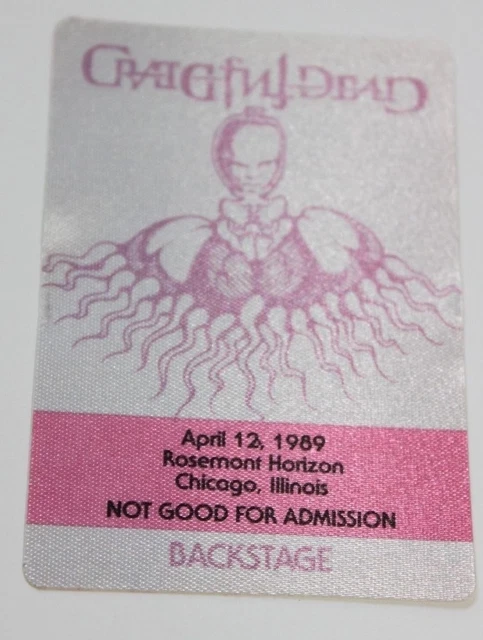 Grateful Dead Backstage Pass 4-12-89 Rosemont Horizon Chicago Rick Griffin 1989