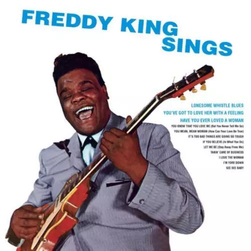 Freddy King Freddy King Sings (CD) Album