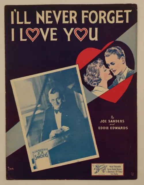 I'll Never Forget I Love You By Joe Sanders/Eddie Edwards - 1935 Sheet Music