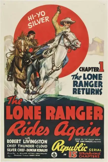 THE LONE RANGER RIDES AGAIN Movie POSTER 27x40 D
