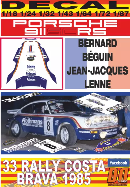 DECAL PORSCHE 911 SC RS B.BEGUIN R.COSTA BRAVA 1985 6th (01)