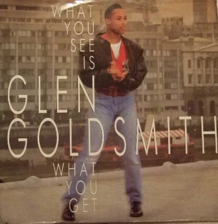 Glen Goldsmith - What You See Is What You Get (12") (Near Mint (NM or M-)) - 167