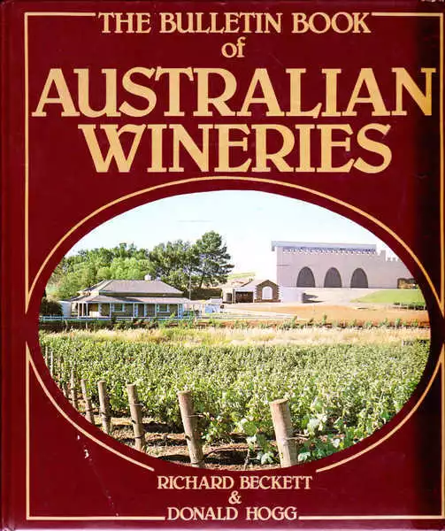 The Bulletin Book of Australian Wineries