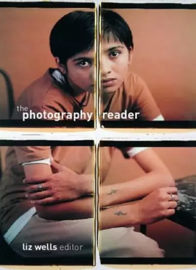 The Photography Reader-Liz Wells