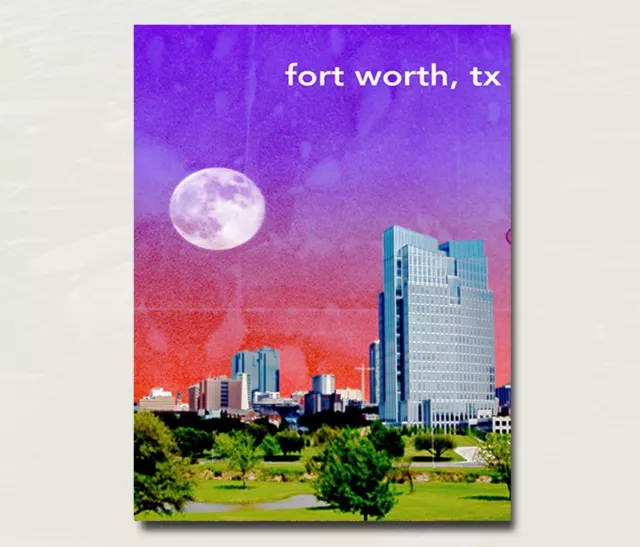 Fort Worth Texas City Skyline Art Travel Poster Original Design 12x16" B19