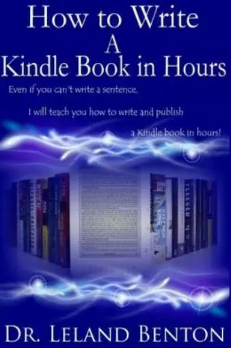 How To Write A Kindle Book In Hours