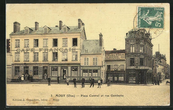 CPA Mouy, Place Cantrel et rue Gambetta