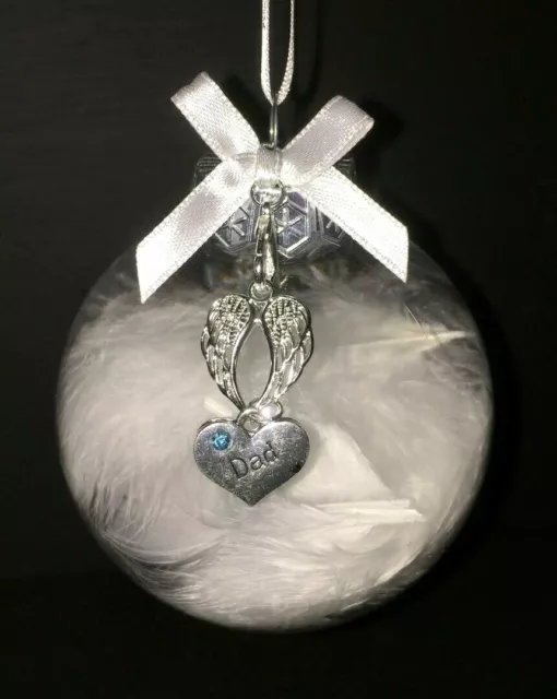 Large Feather Filled Dad Memorial Shatterproof Christmas Bauble With Charm.