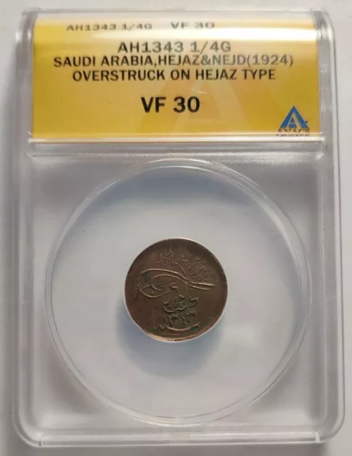 SAUDI ARABIA 1/4 GHIRSH 1343 AH (1924) Graded VF30 ANACS Hejaz&Nejd Rare Type 3B