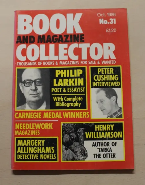 Book Collector 31 OCT 1986 - Philip Larkin, Allingham, Needlework, Peter Cushing