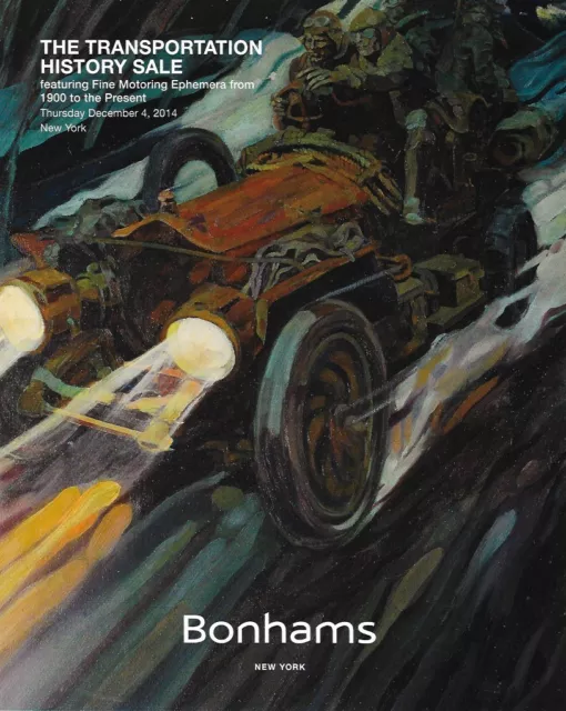 Bonhams Transportation History Motoring Auto Ephemera Auction Catalog 2014