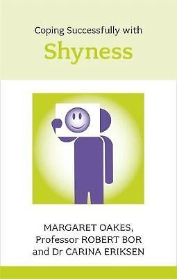 COPING SUCCESSFULLY WITH Shyness (Overcoming Common Problems), Bor ...