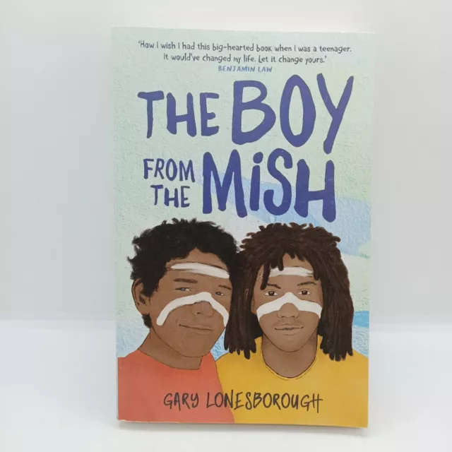 The Boy from the Mish By Gary Lonesborough Paperback Book Young Adult YA Novel