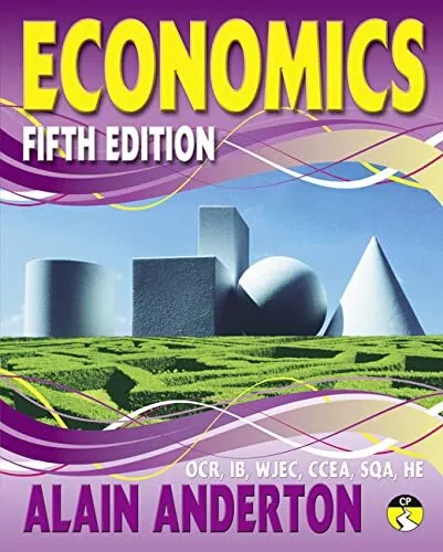 A Level Economics Student Book: Fifth edition by Anderton, Alain Paperback Book